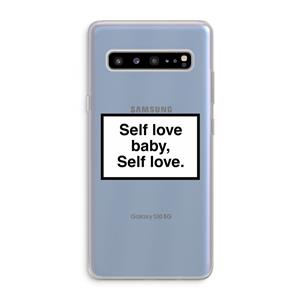 CaseCompany Self love: Samsung Galaxy S10 5G Transparant Hoesje