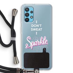 CaseCompany Sparkle quote: Samsung Galaxy A32 4G Transparant Hoesje met koord