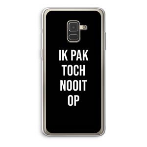 CaseCompany Ik pak nooit op - Zwart: Samsung Galaxy A8 (2018) Transparant Hoesje