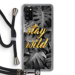 CaseCompany Stay wild: Samsung Galaxy A41 Transparant Hoesje met koord