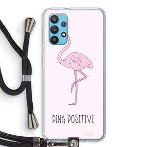 CaseCompany Pink positive: Samsung Galaxy A32 4G Transparant Hoesje met koord