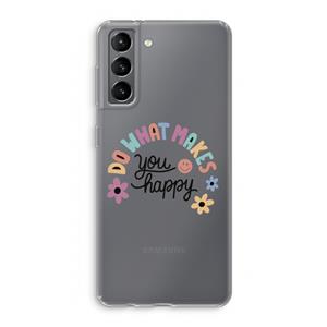CaseCompany Happy days: Samsung Galaxy S21 Transparant Hoesje