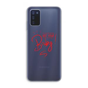CaseCompany Not Your Baby: Samsung Galaxy A03s Transparant Hoesje