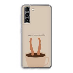 CaseCompany Aggressively drinks coffee: Samsung Galaxy S21 Transparant Hoesje