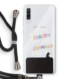 CaseCompany Right Place: Samsung Galaxy A70 Transparant Hoesje met koord
