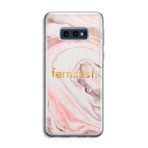 CaseCompany Feminist: Samsung Galaxy S10e Transparant Hoesje