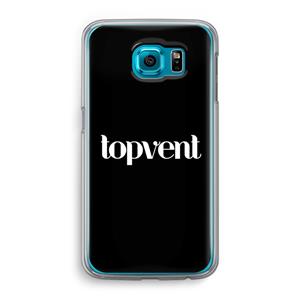 CaseCompany Topvent Zwart: Samsung Galaxy S6 Transparant Hoesje