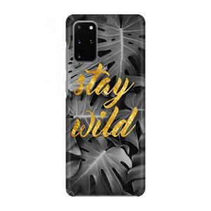 CaseCompany Stay wild: Volledig geprint Samsung Galaxy S20 Plus Hoesje