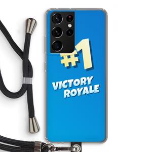 CaseCompany Victory Royale: Samsung Galaxy S21 Ultra Transparant Hoesje met koord