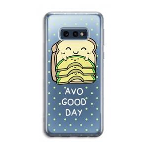 CaseCompany Avo Good Day: Samsung Galaxy S10e Transparant Hoesje
