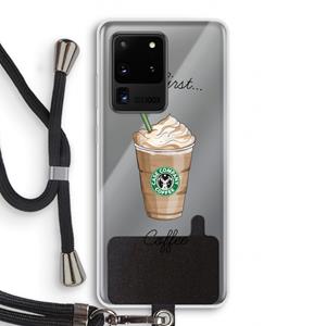 CaseCompany But first coffee: Samsung Galaxy S20 Ultra Transparant Hoesje met koord