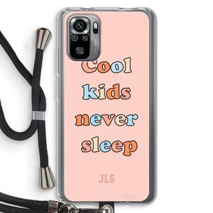 CaseCompany Cool Kids Never Sleep: Xiaomi Redmi Note 10S Transparant Hoesje met koord
