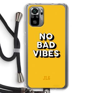 CaseCompany No Bad Vibes: Xiaomi Redmi Note 10S Transparant Hoesje met koord