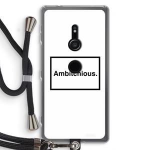 CaseCompany Ambitchious: Sony Xperia XZ2 Transparant Hoesje met koord