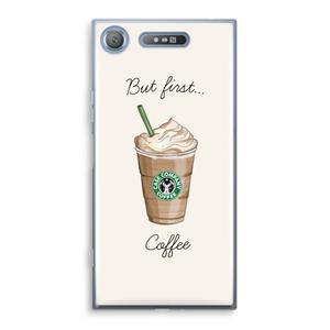 CaseCompany But first coffee: Sony Xperia XZ1 Transparant Hoesje