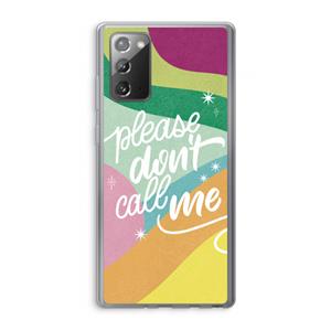 CaseCompany Don't call: Samsung Galaxy Note 20 / Note 20 5G Transparant Hoesje