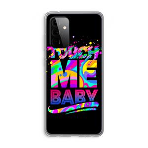 CaseCompany Touch Me: Samsung Galaxy A72 Transparant Hoesje