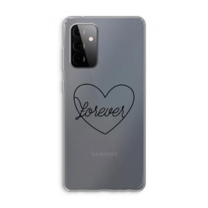 CaseCompany Forever heart black: Samsung Galaxy A72 Transparant Hoesje