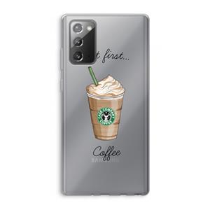 CaseCompany But first coffee: Samsung Galaxy Note 20 / Note 20 5G Transparant Hoesje
