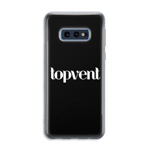 CaseCompany Topvent Zwart: Samsung Galaxy S10e Transparant Hoesje