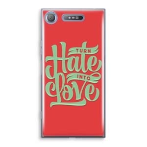 CaseCompany Turn hate into love: Sony Xperia XZ1 Transparant Hoesje