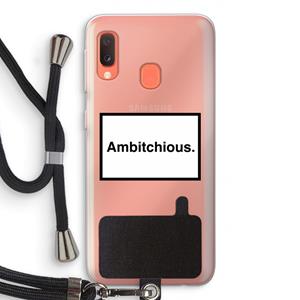 CaseCompany Ambitchious: Samsung Galaxy A20e Transparant Hoesje met koord