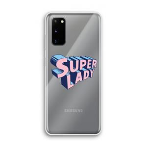 CaseCompany Superlady: Samsung Galaxy S20 Transparant Hoesje