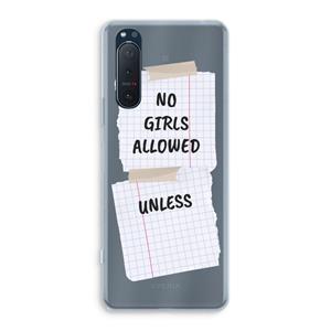 CaseCompany No Girls Allowed Unless: Sony Xperia 5 II Transparant Hoesje