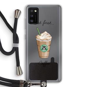 CaseCompany But first coffee: Samsung Galaxy A41 Transparant Hoesje met koord
