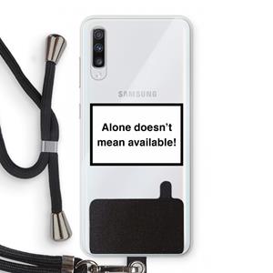 CaseCompany Alone: Samsung Galaxy A70 Transparant Hoesje met koord