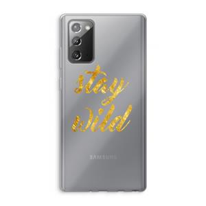 CaseCompany Stay wild: Samsung Galaxy Note 20 / Note 20 5G Transparant Hoesje