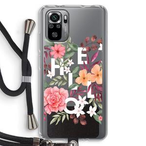 CaseCompany Hello in flowers: Xiaomi Redmi Note 10S Transparant Hoesje met koord