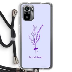 CaseCompany Be a wildflower: Xiaomi Redmi Note 10S Transparant Hoesje met koord