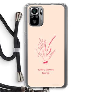 CaseCompany Where flowers bloom: Xiaomi Redmi Note 10S Transparant Hoesje met koord