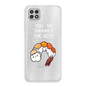CaseCompany You're Shrimply The Best: Samsung Galaxy A22 4G Transparant Hoesje