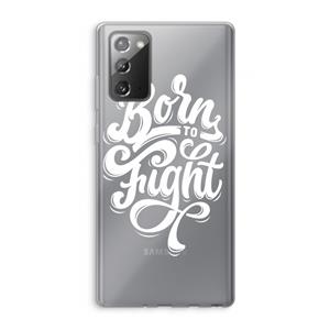 CaseCompany Born to Fight: Samsung Galaxy Note 20 / Note 20 5G Transparant Hoesje