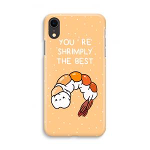 CaseCompany You're Shrimply The Best: iPhone XR Volledig Geprint Hoesje