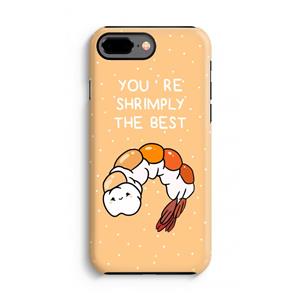 CaseCompany You're Shrimply The Best: iPhone 8 Plus Tough Case