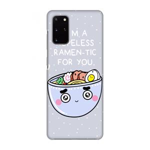 CaseCompany I'm A Hopeless Ramen-Tic For You: Volledig geprint Samsung Galaxy S20 Plus Hoesje