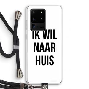 CaseCompany Ik wil naar huis: Samsung Galaxy S20 Ultra Transparant Hoesje met koord