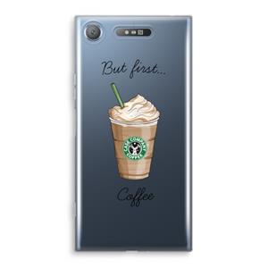 CaseCompany But first coffee: Sony Xperia XZ1 Transparant Hoesje