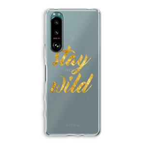 CaseCompany Stay wild: Sony Xperia 5 III Transparant Hoesje