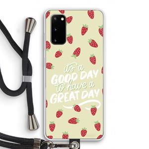 CaseCompany Don't forget to have a great day: Samsung Galaxy S20 Transparant Hoesje met koord