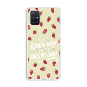 CaseCompany Don't forget to have a great day: Galaxy A71 Transparant Hoesje