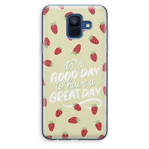CaseCompany Don't forget to have a great day: Samsung Galaxy A6 (2018) Transparant Hoesje