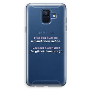 CaseCompany gij zijt ook iemand: Samsung Galaxy A6 (2018) Transparant Hoesje