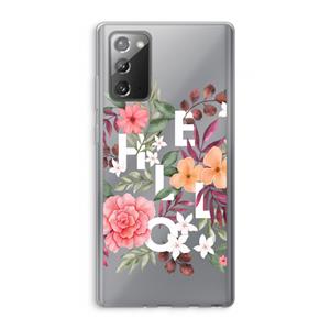 CaseCompany Hello in flowers: Samsung Galaxy Note 20 / Note 20 5G Transparant Hoesje