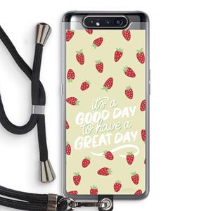 CaseCompany Don't forget to have a great day: Samsung Galaxy A80 Transparant Hoesje met koord