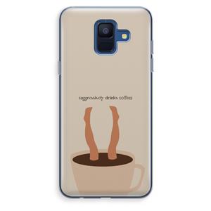 CaseCompany Aggressively drinks coffee: Samsung Galaxy A6 (2018) Transparant Hoesje