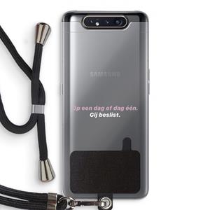 CaseCompany gij beslist: Samsung Galaxy A80 Transparant Hoesje met koord